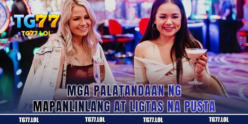 Mga Hudyat ng Panlilinlang at ng Ligtas na Taya