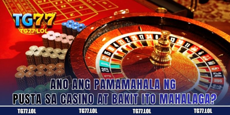 Kahalagahan ng Disiplinadong Pamamahala ng Pondo sa Casino