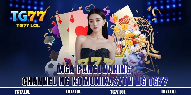 Mga Opisyal na Paraan ng Pakikipag-ugnayan sa TG77