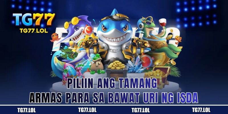 Tamang Pagpili ng Armas Ayon sa Bawat Uri ng Isda